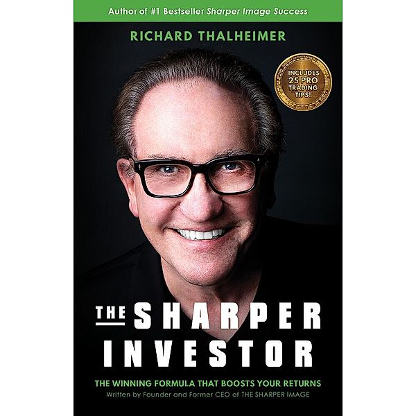 The Sharper Investor, Richard Thalheimer