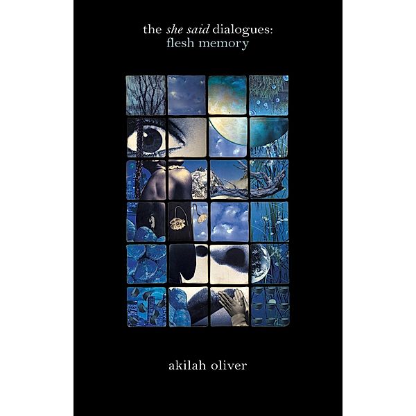 the she said dialogues, Akilah Oliver