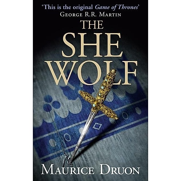 The She-Wolf, Maurice Druon