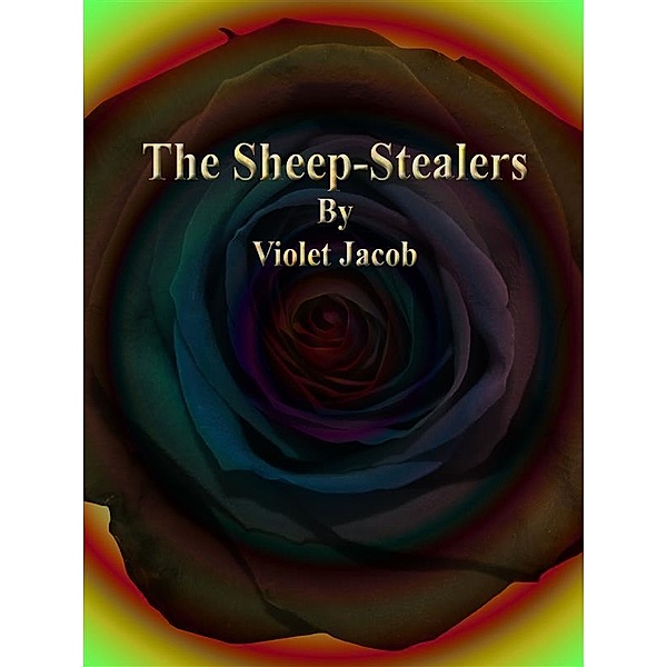 The Sheep-Stealers, Violet Jacob