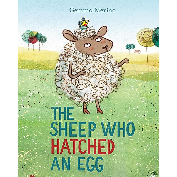 The Sheep Who Hatched an Egg, Gemma Merino