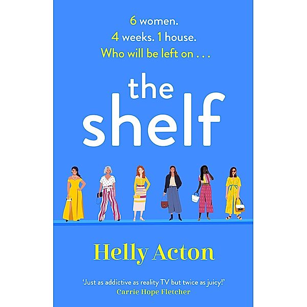 The Shelf, Helly Acton