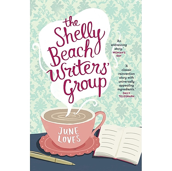 The Shelly Beach Writers' Group, June Loves
