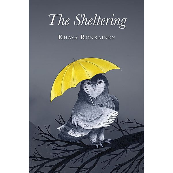 The Sheltering, Khaya Ronkainen