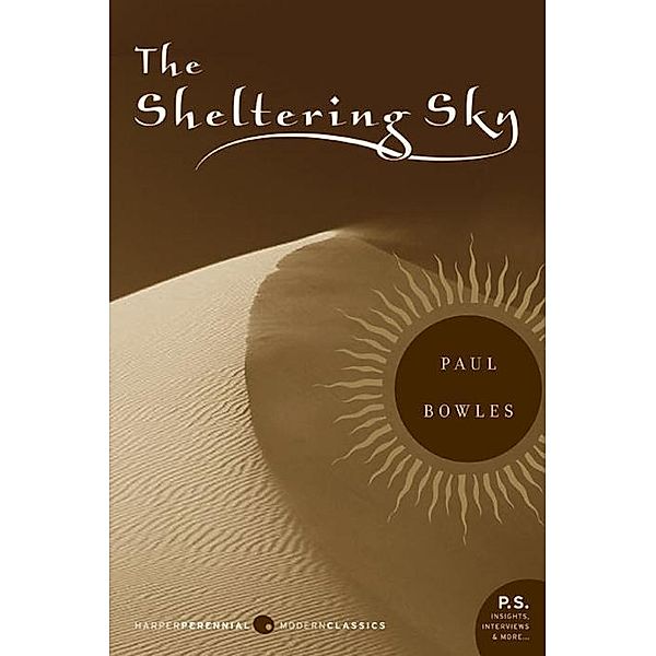 The Sheltering Sky, Paul Bowles