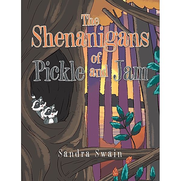 The Shenanigans of Pickle and Jam, Sandra Swain