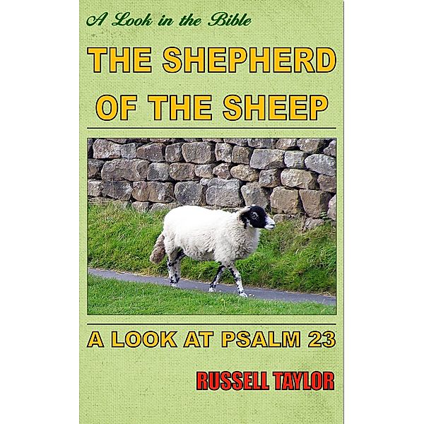 The Shepherd of the Sheep, Russell Taylor