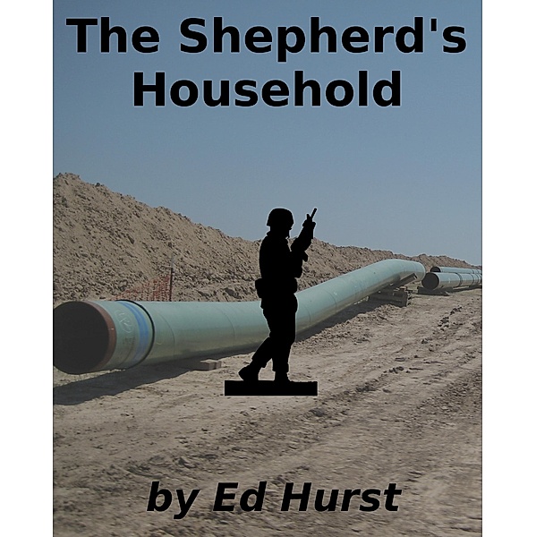 The Shepherd's Household, Ed Hurst