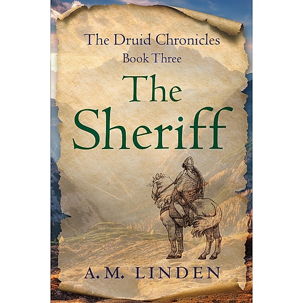 The Sheriff, A. M. Linden