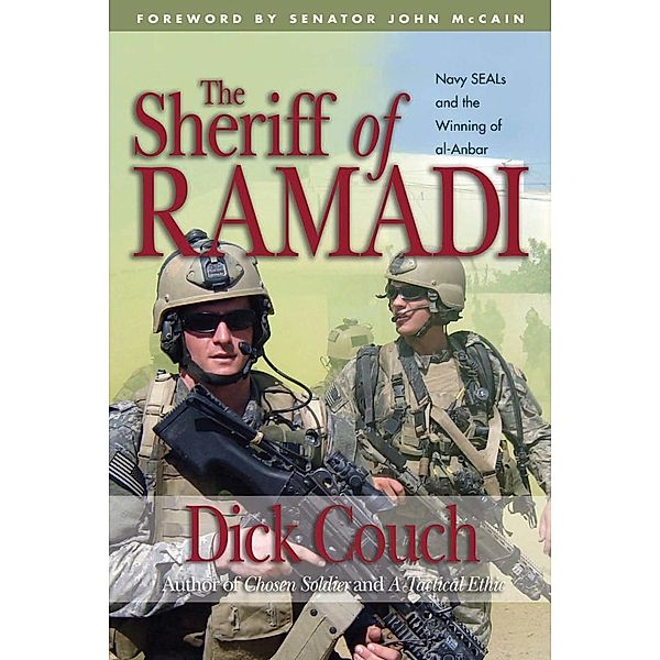 The Sheriff of Ramadi, Dick R Couch