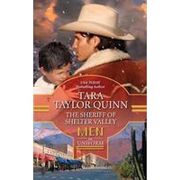 The Sheriff Of Shelter Valley / Shelter Valley Stories Bd.5, Tara Taylor Quinn