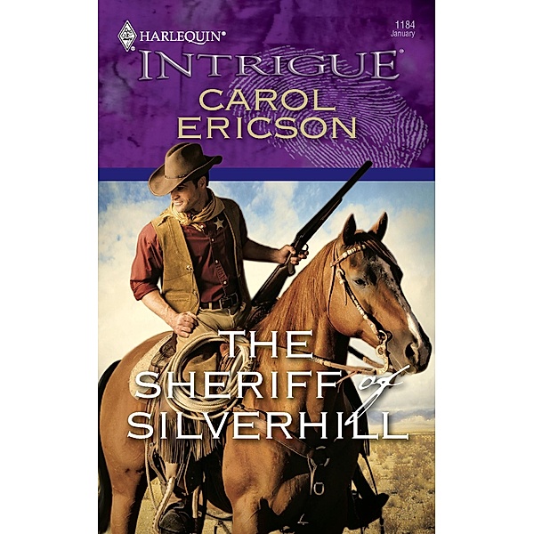 The Sheriff of Silverhill, Carol Ericson