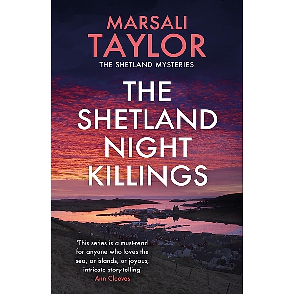 The Shetland Night Killings / The Shetland Sailing Mysteries Bd.3, Marsali Taylor