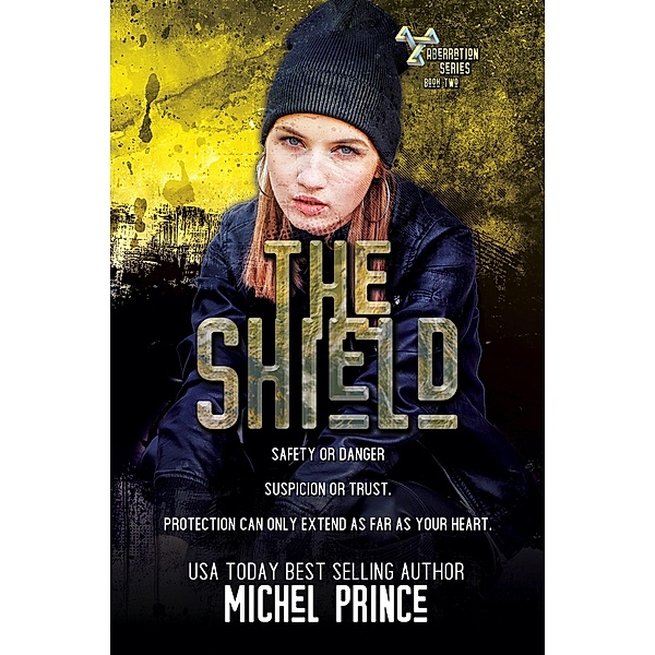 The Shield (The Aberration, #2) / The Aberration, Michel Prince