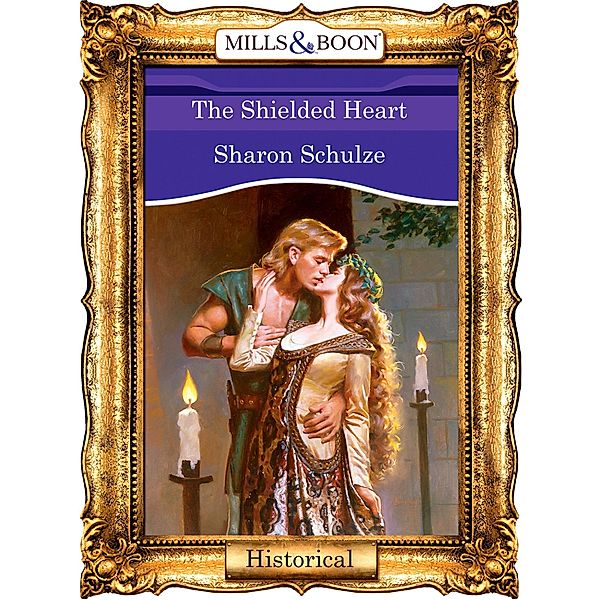 The Shielded Heart (Mills & Boon Vintage 90s Modern), Sharon Schulze