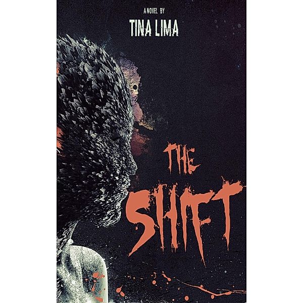 The Shift, Tina Lima