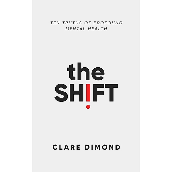 The Shift, Clare Dimond