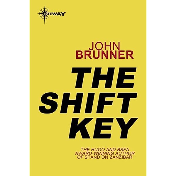 The Shift Key, John Brunner