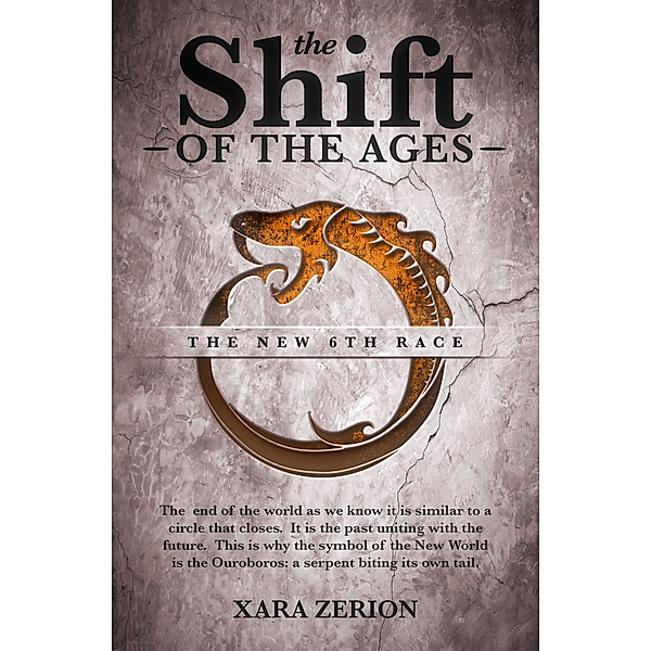 The Shift Of The Ages: The New 6th Race, Xara Zerion