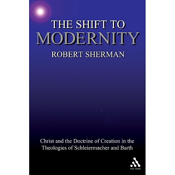 The Shift to Modernity, Robert J. Sherman