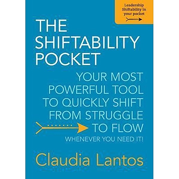 The Shiftability Pocket, Claudia Lantos