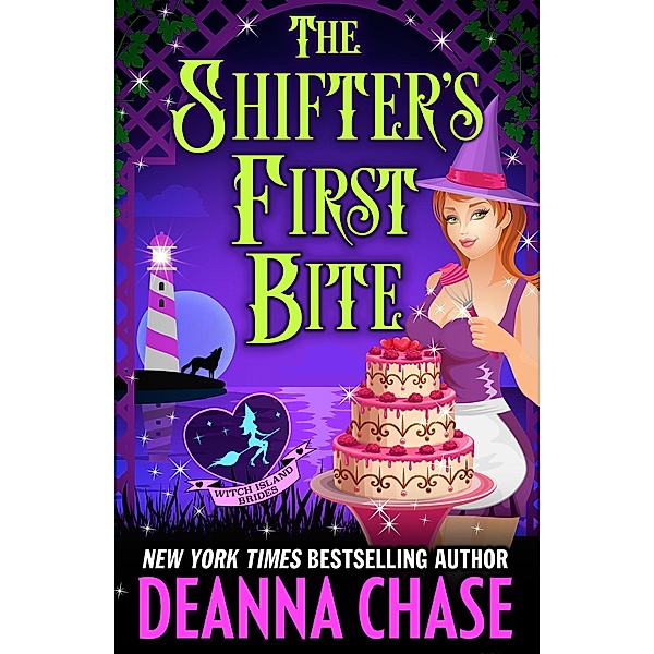 The Shifter's First Bite (Witch Island Brides, #3) / Witch Island Brides, Deanna Chase