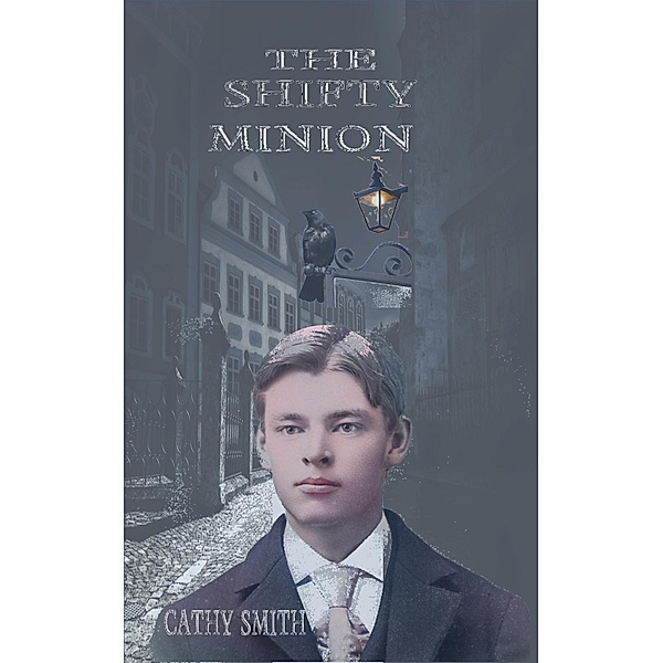 The Shifty Minion (The Shifty Magician, #2) / The Shifty Magician, Cathy Smith