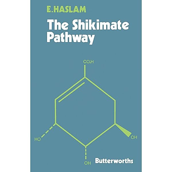 The Shikimate Pathway, Edwin Haslam