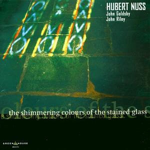 The Shimmering Colours Of The, Hubert Nuss