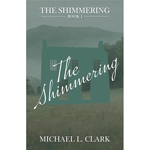 The Shimmering / Michael L Clark, Michael Clark
