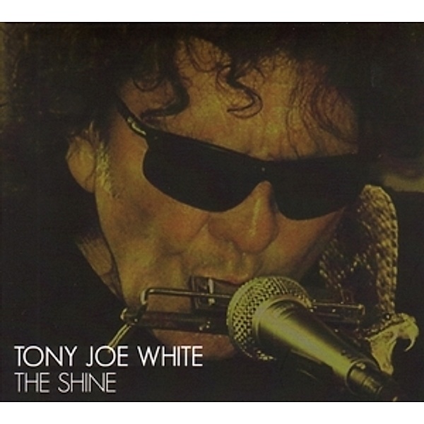 The Shine, Tony Joe White
