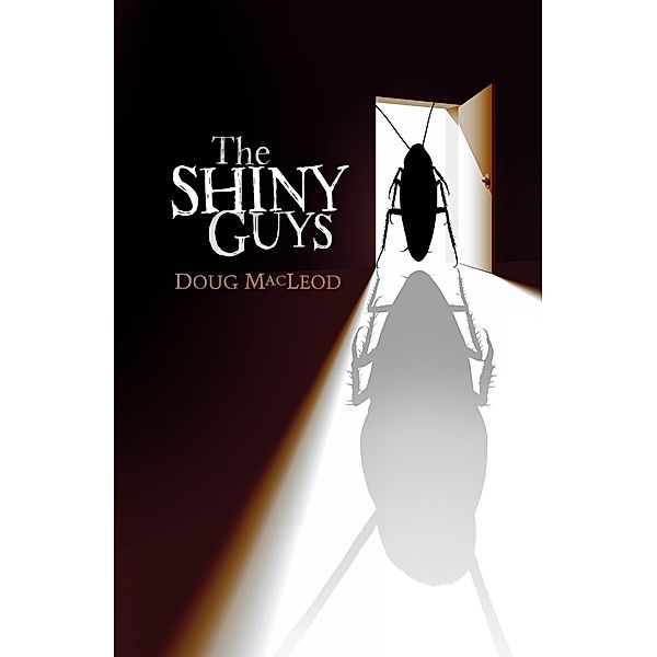 The Shiny Guys, Doug MacLeod