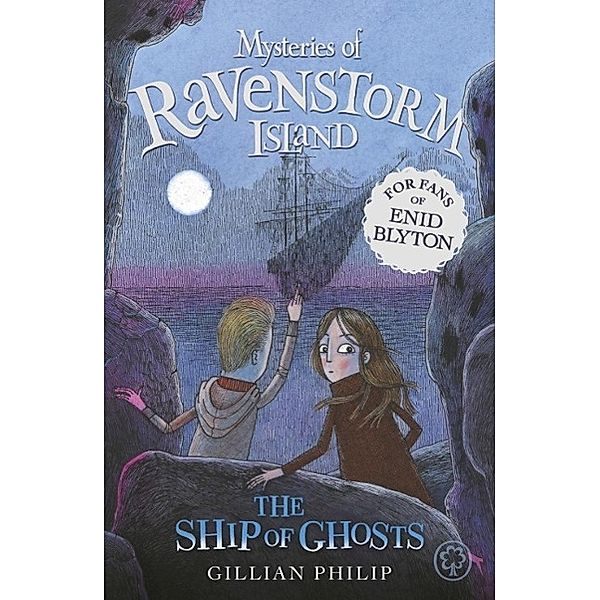 The Ship of Ghosts / Mysteries of Ravenstorm Island Bd.2, Gillian Philip