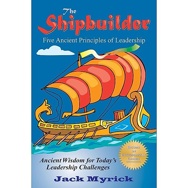 The Shipbuilder, Jack Myrick