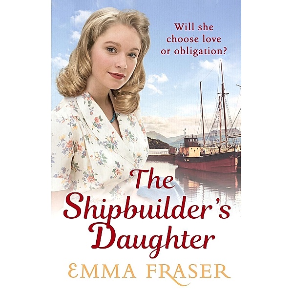 The Shipbuilder's Daughter, Emma Fraser
