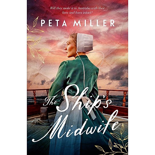 The Ship's Midwife, Peta Miller