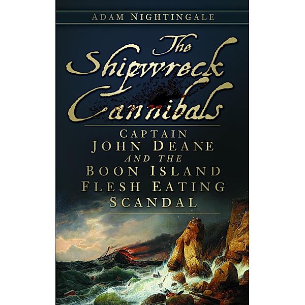 The Shipwreck Cannibals, Adam Nightingale