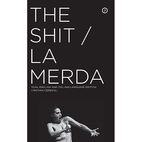 The Shit/La Merda / Oberon Modern Plays, Cristian Ceresoli