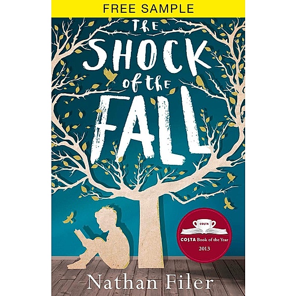 The Shock of the Fall Free Sampler, Nathan Filer