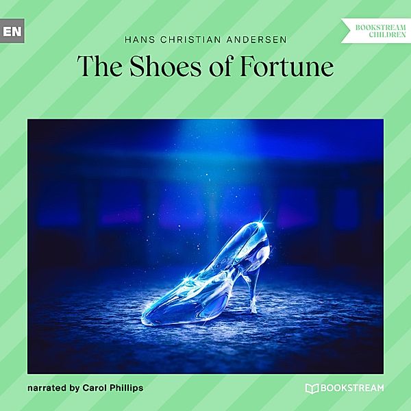 The Shoes of Fortune, Hans Christian Andersen