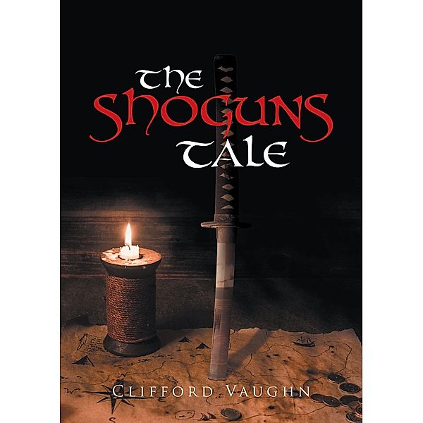 The Shoguns Tale, Clifford Vaughn