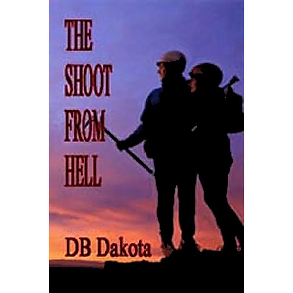 The Shoot From Hell, D. B. Dakota