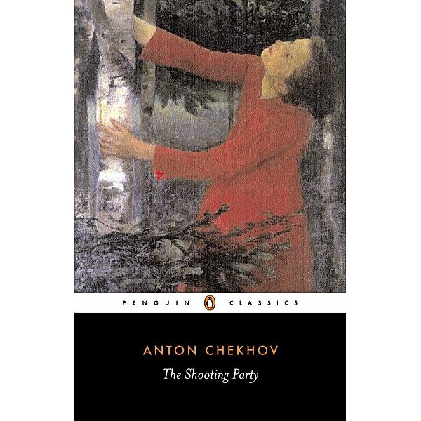 The Shooting Party, Anton Chekhov