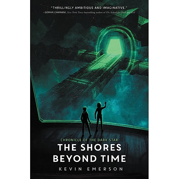 The Shores Beyond Time / Chronicle of the Dark Star Bd.3, Kevin Emerson