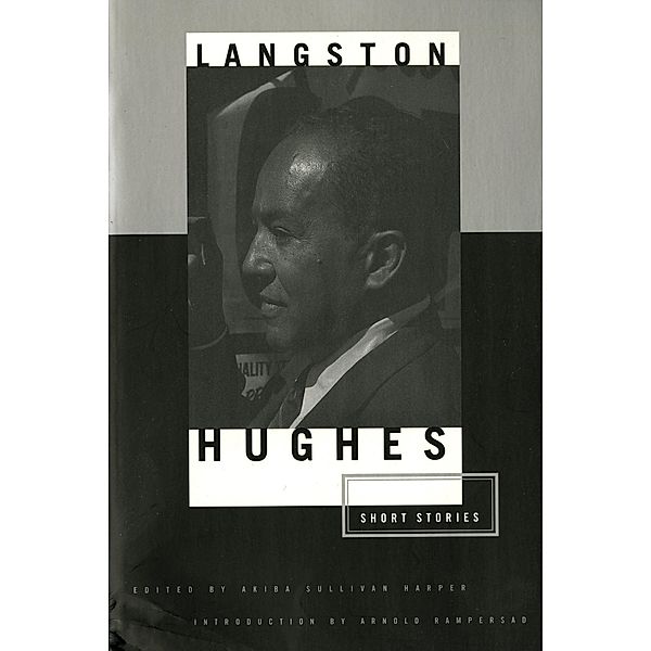 The Short Stories of Langston Hughes, Langston Hughes