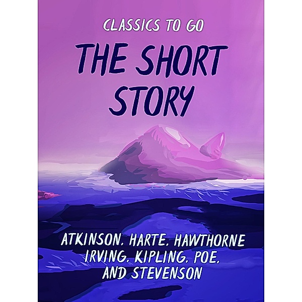 The Short Story, W. Patterson Atkinson