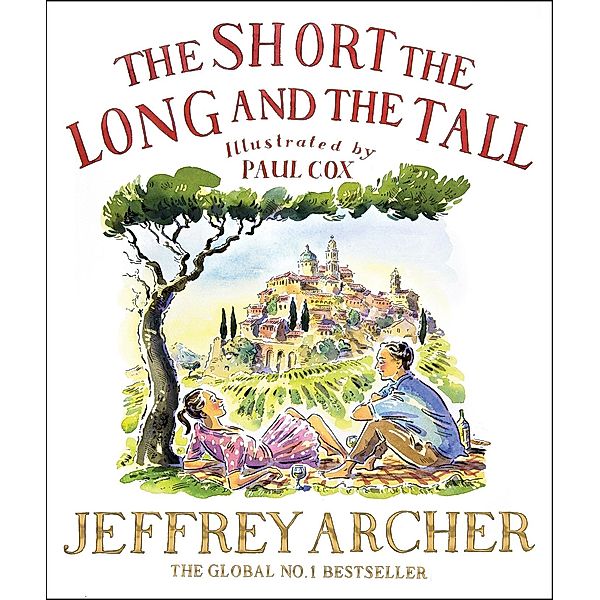 The Short, The Long and The Tall, Jeffrey Archer