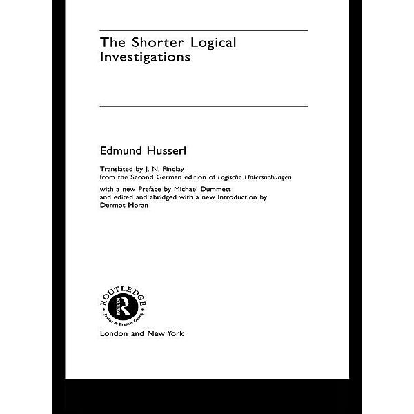 The Shorter Logical Investigations, Edmund Husserl