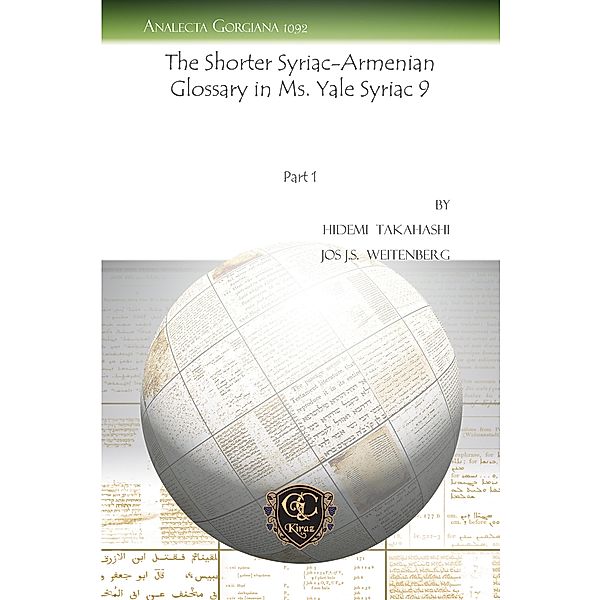 The Shorter Syriac-Armenian Glossary in Ms. Yale Syriac 9, Hidemi Takahashi, Jos J. S. Weitenberg