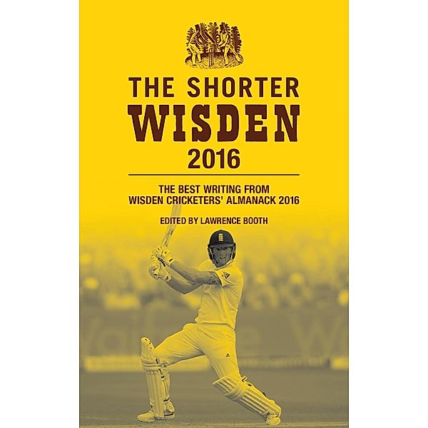 The Shorter Wisden 2016